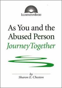 As You and the Abused Person Journey Together