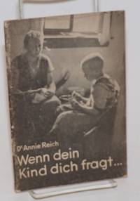 image of Wenn den Kind dich fragt... Gesprache, Beispiele und Ratschlage zur Sexualerziehg
