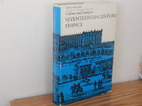 Culture and Society in Seventeenth-Century France