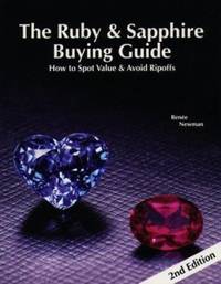 The Ruby and Sapphire Buying Guide : How to Spot Value and Ripoffs