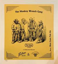 The Gang" West Coast Pale Ale Commemorative Monkey Wrench Gang Beer Poster