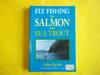 Fly Fishing for Salmon and Sea Trout