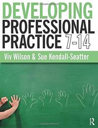 Developing Professional Practice 7-14