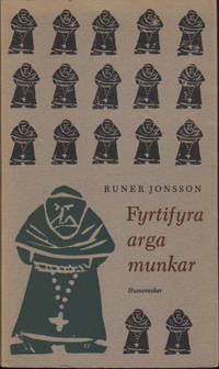 FYRTIFYRA ARGA MUNKAR. Humoresker och aforismer.