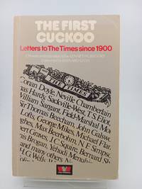 First Cuckoo: Letters to The Times since 1900