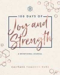 100 Days of Joy and Strength