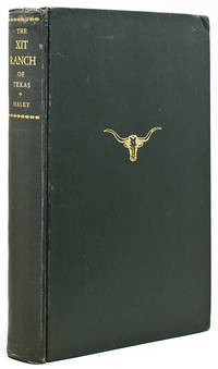 The XIT Ranch of Texas and the Early Days of the Llano Estacado by Haley, J. Evetts - 1929