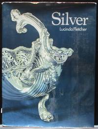 Silver (Connoisseur's Library) by Lucinda Fletcher
- Hardcover
- 1975
- from Raffles Bookstore (SKU: T45)