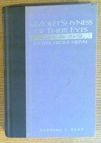 The Violet Shyness of Their Eyes: Notes From Nepal
