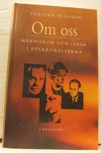 Om oss. Människor och idéer i folkrörelserna.