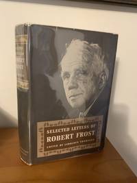 Selected Letters of Robert Frost