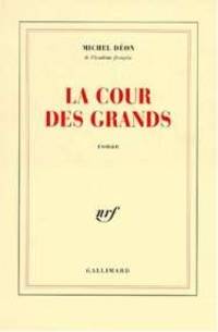 La Cour Des Grands