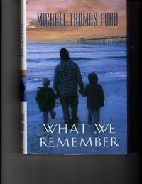 What We Remember