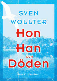 Hon, han och döden.
