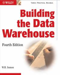 Building the Data Warehouse Fourth Edition
