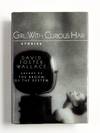 GIRL WITH THE CURIOUS HAIR: Stories
