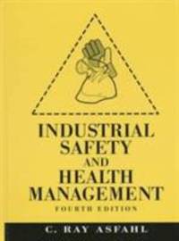 Industrial Safety and Health Management