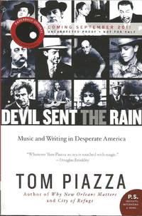 Devil Sent the Rain: Music and Writing in Desperate America