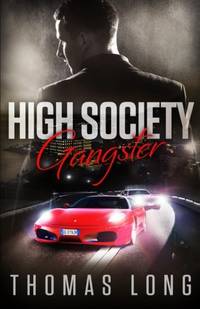 High Society Gangster