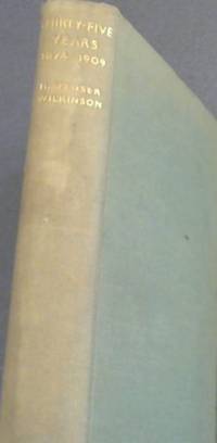 image of Thirty-Five Years: 1874-1909