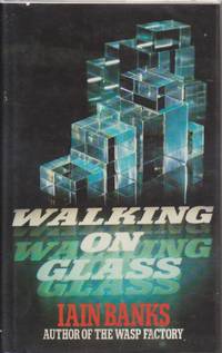 Walking on Glass by BANKS Iain - First Edition - 1985 - from Fortuna Books (SKU: 012163)