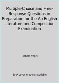 Multiple Choice & Free Response Questions in Preparation for the AP English Literature &...