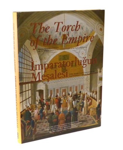 The Torch of Empire. Ignatius Mouradgea d’Ohsson…