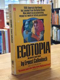 cover of Ecotopia - The Notebook and Reports of William Weston aus dem Jahre 1999,