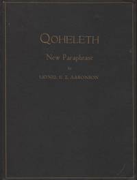 QOHELETH: THE RECORD OF THE LECTURE GIVEN BY THE SON OF DAVID WHO WAS KING IN JERUSALEM: A NEW...