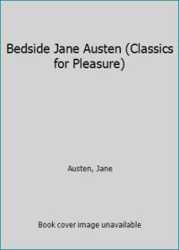 image of Bedside Jane Austen (Classics for Pleasure)