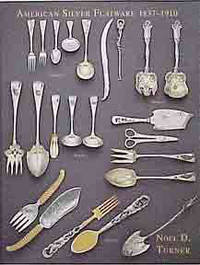 American Silver Flatware, 1837-1910.