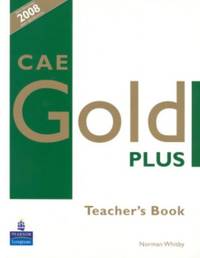 CAE Gold Plus Teacher's Resource Book by Norman Whitby - Paperback - from World of Books Ltd (SKU: GOR004310553)