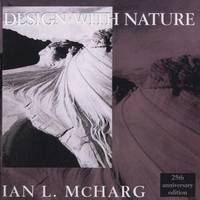 Design with Nature by Ian L. McHarg - 1991