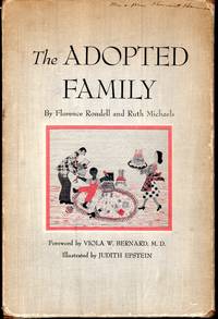 The Adopted Family (2 Volumes in Slipcase; You and Your Child (Book 1); The Family That Grew...