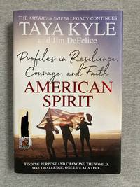 American Spirit: Profiles in Resilience, Courage, and Faith