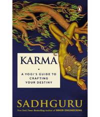 Karma - A Yogis Guide to Crafting Your Destiny (English, Paperback, Sadhguru) by Sadhguru