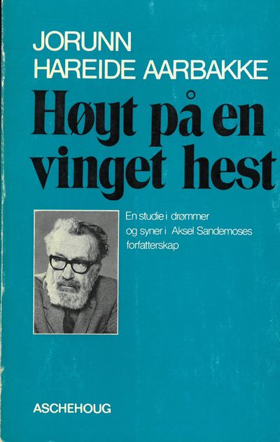 Høyt på en vinget hest. En studie i drømmer og…