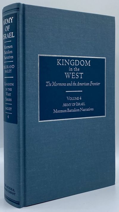 Army of Israel: Mormon Battalion Narratives