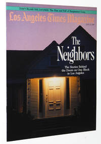 Los Angeles Times Magazine, July 12, 1987: The Stories Behind the Doors on One Block of Los Angeles by Max Aguilera-Hellweg de Max Aguilera-Hellweg; Lucretia Bingham; Max Holland; Rosemary Kaul; Tim Waters; Paddy Calistro; Robert Lawrence Balzer; Jack Smith; Douglas Kennedy; Virginia Gray - 1987