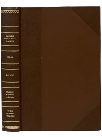 American Morgan Horse Register Volume IV [4]