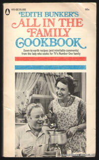 cover of Edith Bunker's All in the Family Cookbook.