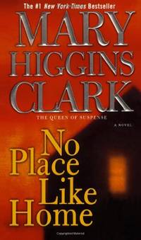 No Place Like Home by Mary Higgins Clark - Paperback - from World of Books Ltd (SKU: GOR004923263)