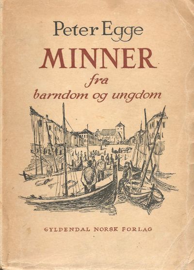 Minner. Fra barndom og ungdom. Fra nord og sør.…