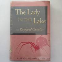 The Lady In The Lake by Raymond Chandler - 1945