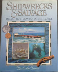 image of Shipwrecks & Salvage in South Africa 1505 To the Present