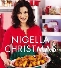 cover of Nigella Christmas: Food, Family, Friends, Festivities