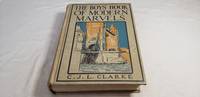 The boys' Book of Modern Marvels