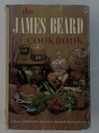 THE JAMES BEARD COOKBOOK In Collaboration with Isabel E. Callvert