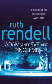 Adam and Eve and Pinch Me by Rendell, Ruth - 2002