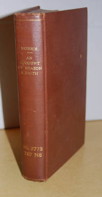 An Account Of Reason &amp; Faith: In Relation to the Mysteries Of Christianity. by Norris, John - 1697.